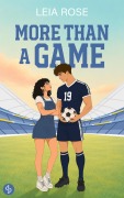 Cover-Bild zum Titel 'More than a Game' von 'Leia Rose'