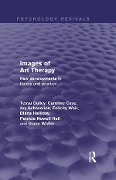 Cover-Bild zum Titel 'Images of Art Therapy' von 'Tessa Dalley, Diana Halliday, Patsy Nowell Hall, Diane Waller, Joy Schaverien'