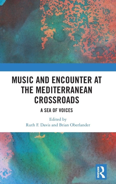 Music and Encounter at the Mediterranean Crossroads - 
