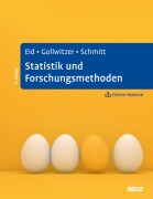 Cover-Bild zum Titel 'Statistik und Forschungsmethoden' von 'Michael Eid, Manfred Schmitt, Mario Gollwitzer'
