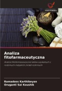 Cover-Bild zum Titel 'Analiza fitofarmaceutyczna' von 'Ramadoss Karthikeyan, Oruganti Sai Koushik'