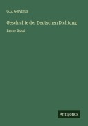 Geschichte der Deutschen Dichtung - G. G. Gervinus