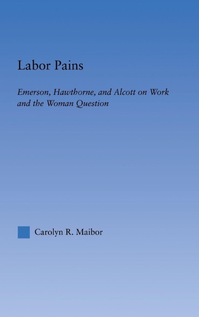 Labor Pains - Carolyn Maibor