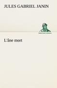 L'âne mort - Jules Gabriel Janin