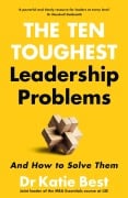 Cover-Bild zum Titel 'The Ten Toughest Leadership Problems' von 'Katie Best'