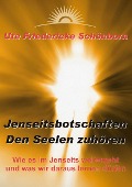 Cover-Bild zum Titel 'Jenseitsbotschaften Den Seelen zuhören' von 'Ute Friedericke Schönborn'