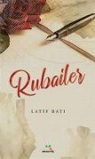 Cover-Bild zum Titel 'Rubailer' von 'Latif Bati'