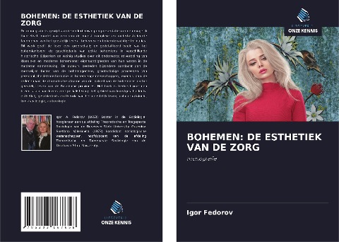BOHEMEN: DE ESTHETIEK VAN DE ZORG - Igor Fedorov