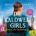 Die Caldwell Girls - Zeiten der Entbehrung - Rowena Summers