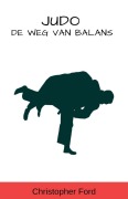 Cover-Bild zum Titel 'Judo' von 'Christopher Ford'