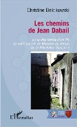 Cover-Bild zum Titel 'Les chemins de Jean Dabail' von 'Belcikowski'