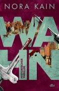 Cover-Bild zum Titel 'Wahn' von 'Nora Kain'