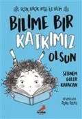 Cover-Bild zum Titel 'Bilime Bir Katkimiz Olsun' von 'Sebnem Güler Karacan'