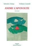 Cover-Bild zum Titel 'Anime capovolte' von 'Salvatore Arrigo, Fabiana Caminiti'