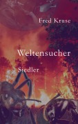 Cover-Bild zum Titel 'Weltensucher - Siedler (Band 2)' von 'Fred Kruse'