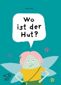 Cover-Bild zum Titel 'Wo ist der Hut?' von 'Inge Bosse'