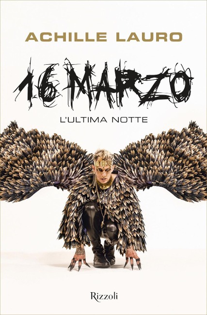 16 marzo. L'ultima notte - Achille Lauro