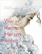 Cover-Bild zum Titel 'Wer in meinem Herzen wohnt' von 'Emily Dickinson'