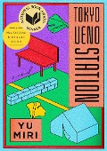 Cover-Bild zum Titel 'Tokyo Ueno Station (National Book Award Winner)' von 'Yu Miri'