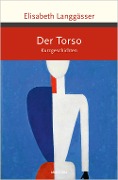 Cover-Bild zum Titel 'Der Torso. Kurzgeschichten' von 'Elisabeth Langgässer'