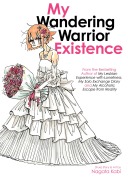 Cover-Bild zum Titel 'My Wandering Warrior Existence' von 'Nagata Kabi'