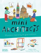 Cover-Bild zum Titel 'Mini Architects' von 'Joséphine Seblon'