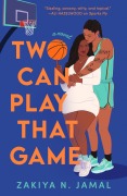 Cover-Bild zum Titel 'Two Can Play That Game' von 'Zakiya N Jamal'