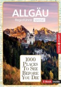 Cover-Bild zum Titel 'Reiseführer Allgäu. Regioführer inklusive Ebook. Ausflugsziele, Sehenswürdigkeiten, Restaurants & Hotels uvm.' von 'Jochen Könnecke, Jana Heinzelmann'
