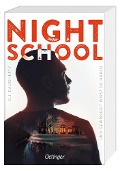 Cover-Bild zum Titel 'Night School 5. Und Gewissheit wirst du haben' von 'C.J. Daugherty'