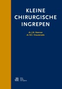 Cover-Bild zum Titel 'Kleine chirurgische ingrepen' von 'J. N. Keeman, B. C. Vrouenraets'