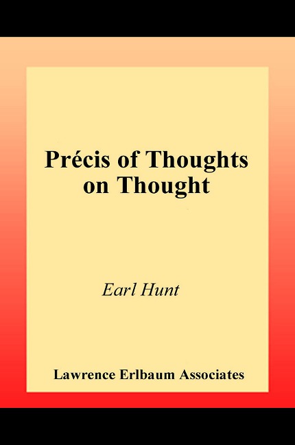 Thoughts on Thought - Earl Hunt