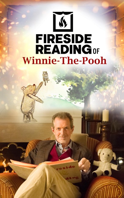 Fireside Reading of Winnie-the-Pooh - A. A. Milne
