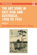 Cover-Bild zum Titel 'The Art Song in East Asia and Australia, 1900 to 1950' von ''