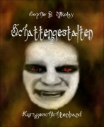 Cover-Bild zum Titel 'Schattengestalten' von 'Sophie R. Nikolay'