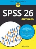 Cover-Bild zum Titel 'SPSS 26 für Dummies' von 'Felix Brosius'