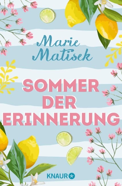 Sommer der Erinnerung - Marie Matisek