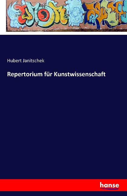 Repertorium für Kunstwissenschaft - Hubert Janitschek
