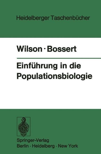 Einführung in die Populationsbiologie - Edward O. Wilson, William H. Bossert