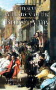 Cover-Bild zum Titel 'FORTESCUE'S HISTORY OF THE BRITISH ARMY' von 'The Hon. J. W. Fortescue'