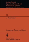 Cover-Bild zum Titel 'Kooperative Spiele und Märkte' von 'Joachim Rosenmüller'