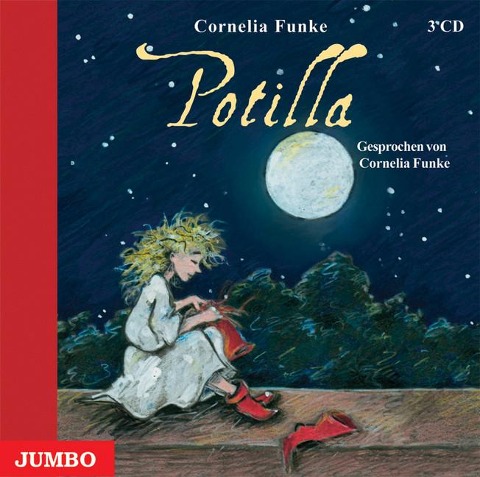 Potilla. 3 CDs - Cornelia Funke
