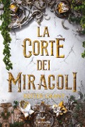 Cover-Bild zum Titel 'La corte dei miracoli' von 'Kester Grant'
