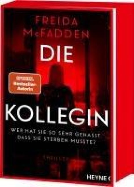 Die Kollegin - Wer hat sie so sehr gehasst, dass sie sterben musste? - Freida McFadden