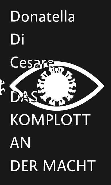 Das Komplott an der Macht - Donatella Di Cesare