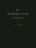 Cover-Bild zum Titel 'Das Gedingewesen im Bergbau' von 'Franz Dohmen'