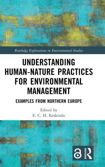 Understanding Human-Nature Practices for Environmental Management - 