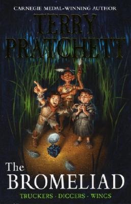 The Bromeliad Trilogy - Terry Pratchett