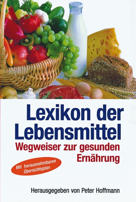 Lexikon der Lebensmittel - 