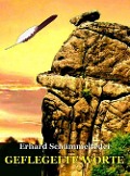 Cover-Bild zum Titel 'Geflegelte Worte' von 'Erhard Schümmelfeder'