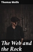 Cover-Bild zum Titel 'The Web and the Rock' von 'Thomas Wolfe'
